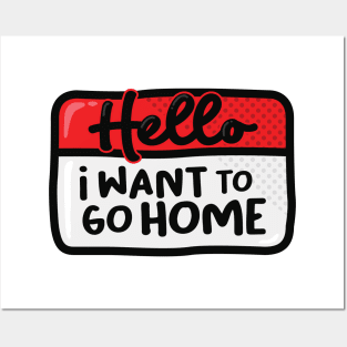 I Want To Go Home (Red) Posters and Art